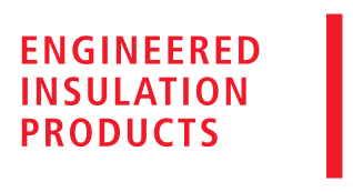 Engineered Insulation Products